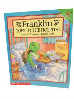 Vintage Franklin Goes to the Hospital P. Bourgeois Softcover Scholastic Book